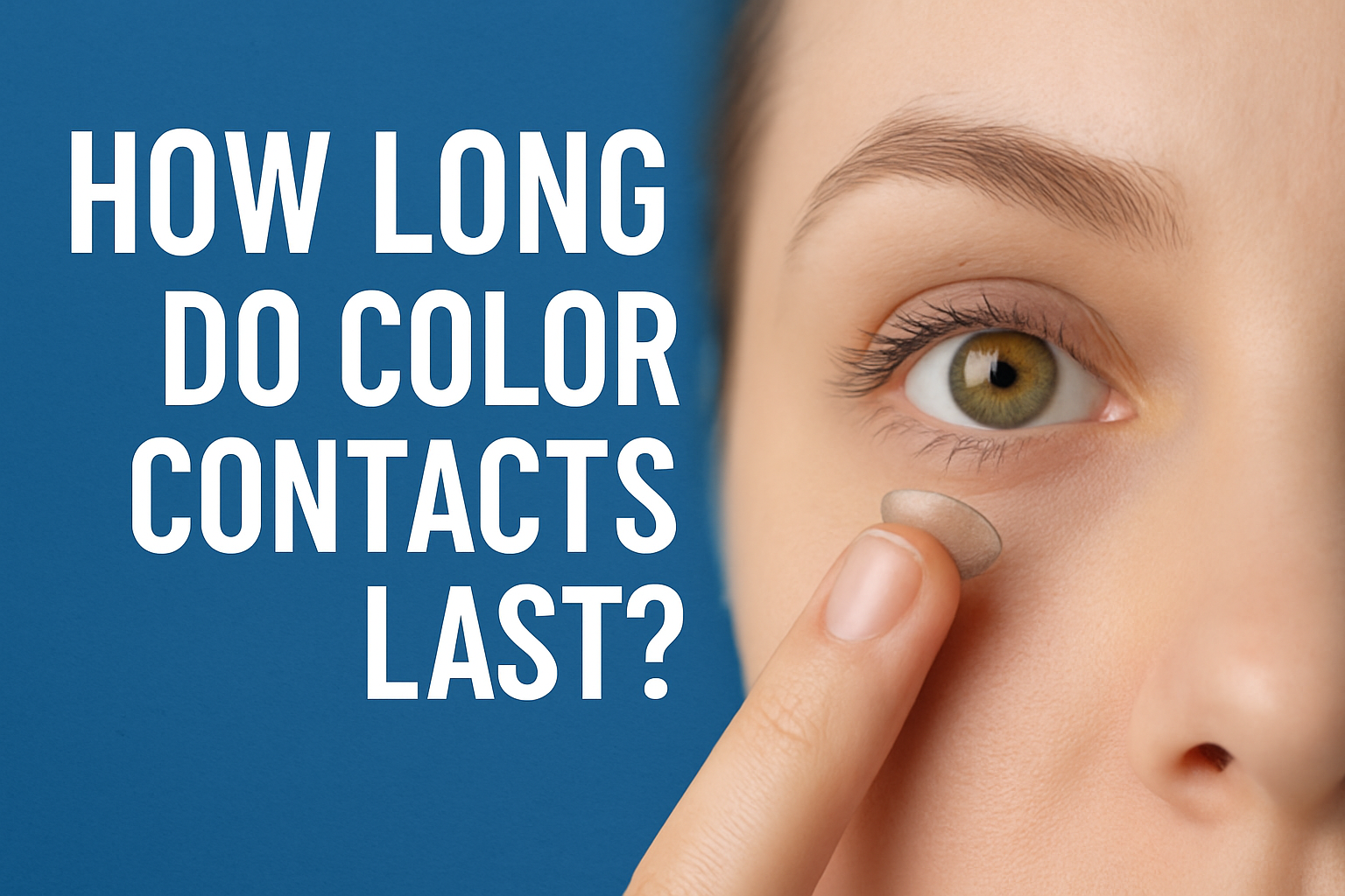 Contact Color Code Guide How Long Do Color Contacts Last: A Guide to Colored Contact Lifespan